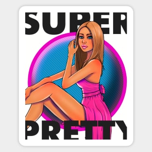 Super Pretty Sticker